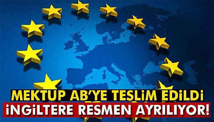  İngiltere Brexit sürecini resmen başlattı