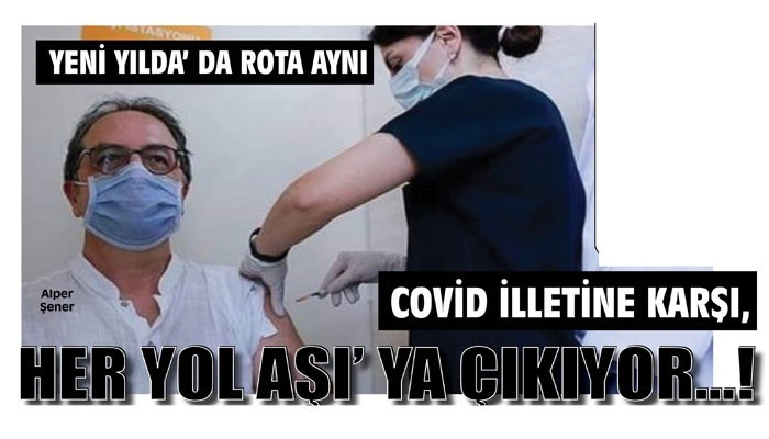 YENİ YILDA' DA ROTA AYNI