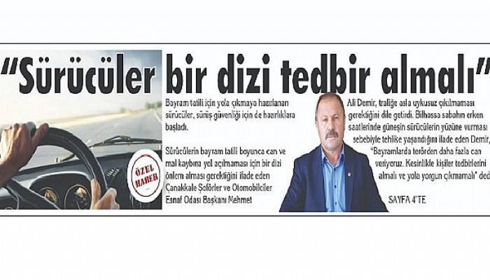 “Sürücüler bir dizi tedbir almalı”