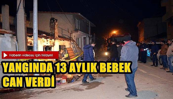  Sobadan Çıkan Yangında 13 aylık Bebek Can Verdi (VİDEO)