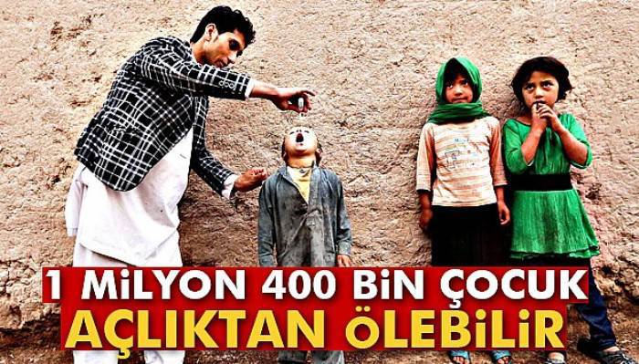  1 milyon 400 bin çocuk açlıktan ölebilir