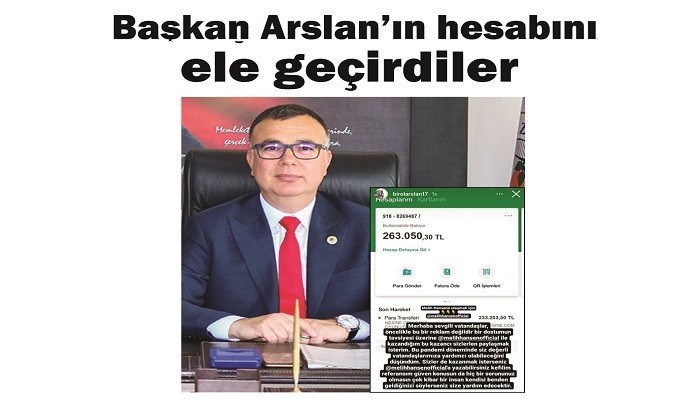 Başkan Arslan’ın hesabını ele geçirdiler