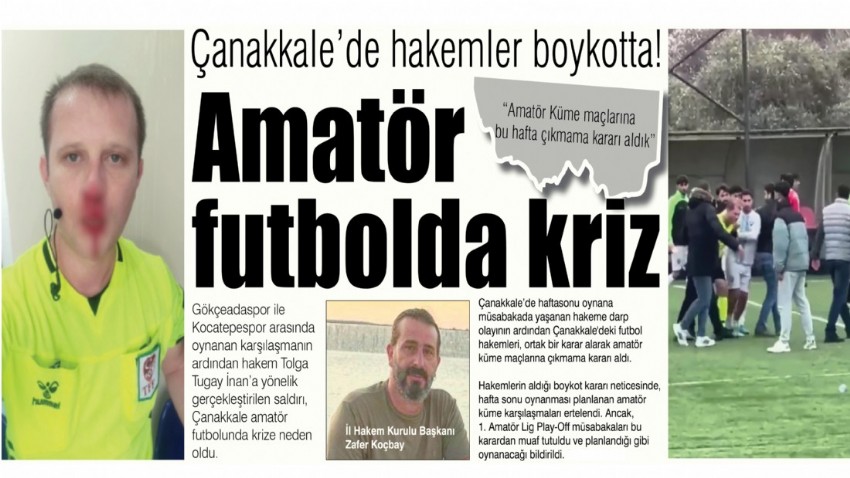 Çanakkale'de hakemler boykotta! Amatör futbolda kriz