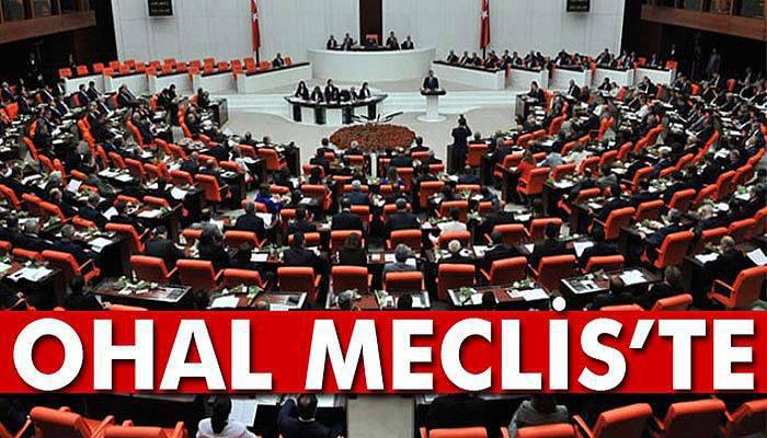 OHAL’in uzatılması kararı Meclis’te