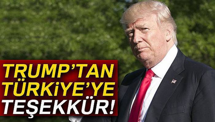 ABD Başkanı Trump’tan Türkiye’ye teşekkür