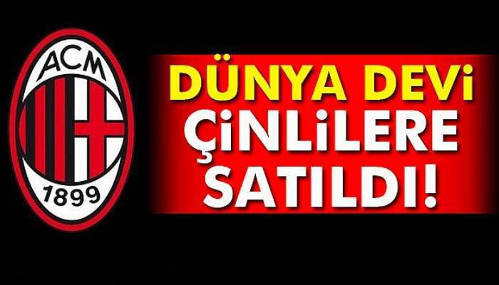  Çinliler Milan'ı satın aldı