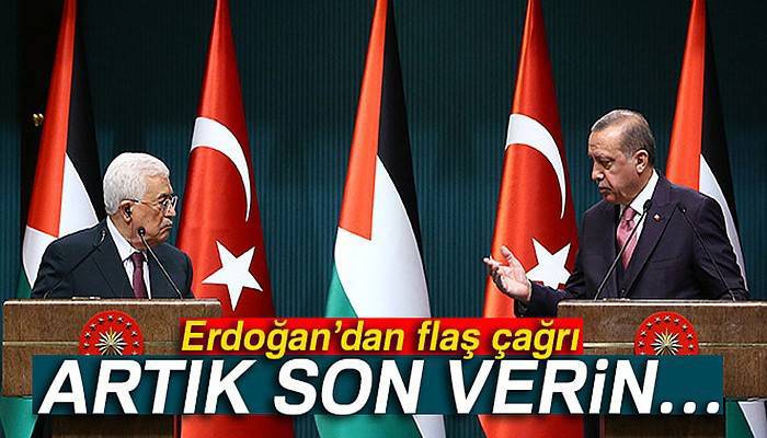 Erdoğan: İsrail işgal teşebbüslerine son versin