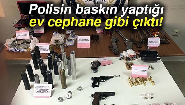 Polisin baskın yaptığı ev cephane gibi çıktı