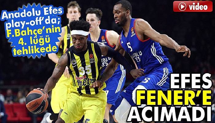 Turkish Airlines Euroleague: Anadolu Efes: 80 - Fenerbahçe: 77