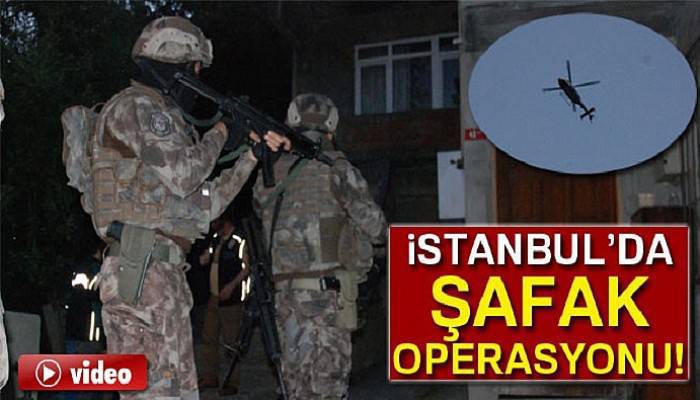  İstanbul’da uyuşturucu tacirlerine şafak operasyonu