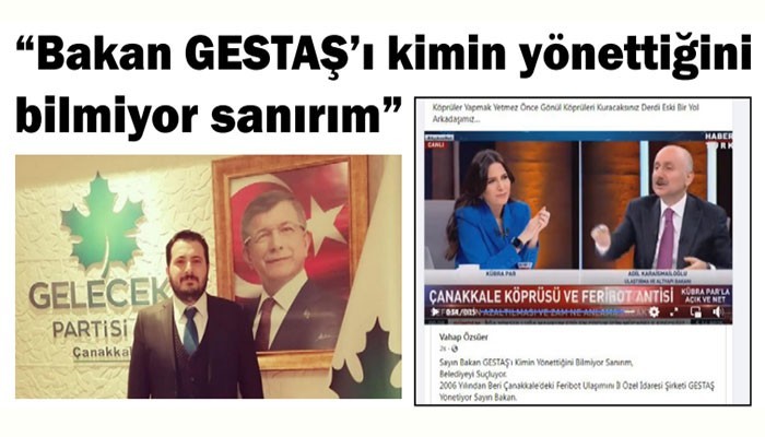 'Bakan GESTAŞ’ı kimin yönettiğini bilmiyor sanırım'