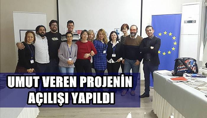 Umut Veren Projenin Açılışı Yapıldı