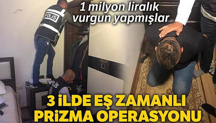 Ankara polisinden dolandırıcılara 'Prizma' operasyonu