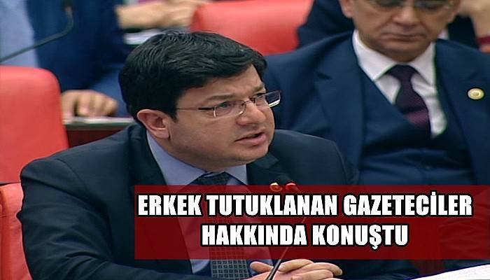 Erkek Tutuklanan Gazeteciler Hakkında Konuştu