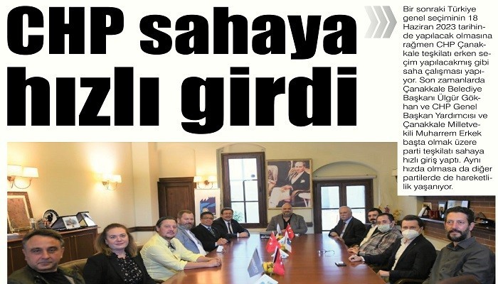 CHP sahaya hızlı girdi