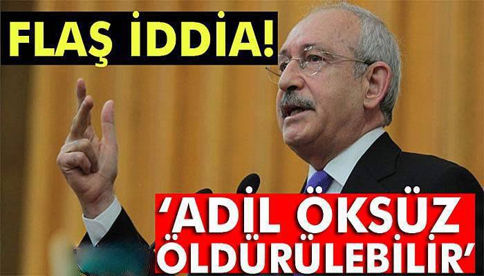 Adil Öksüz öldürülebilir!