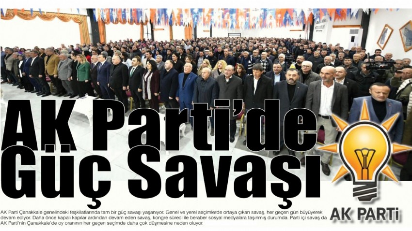 AK Parti’de Güç Savaşı