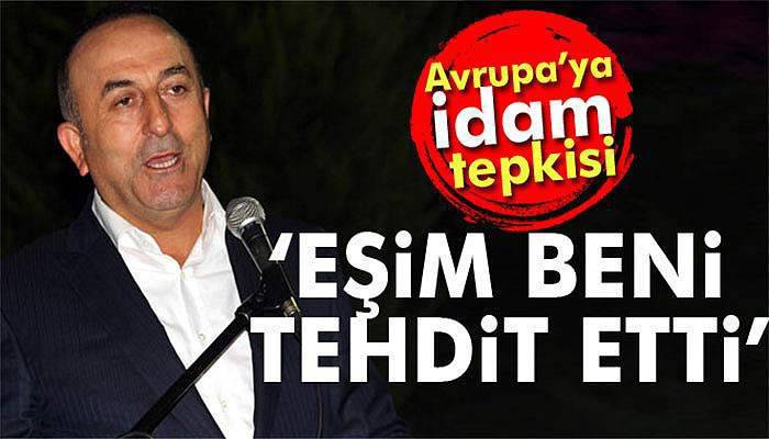 Çavuşoğlu: Eşim beni tehdit etti