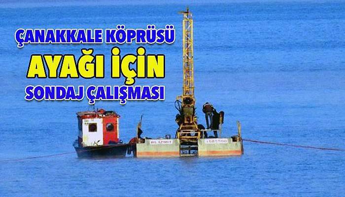 Çanakkale 1915 Köprüsü için hazırlık