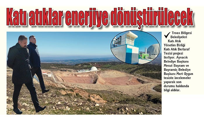 Katı atıklar enerjiye dönüştürülecek