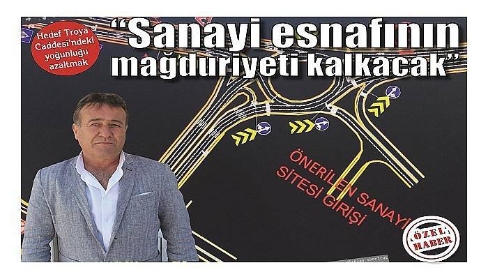 Hedef Troya Caddesi’ndeki yoğunluğu azaltmak 