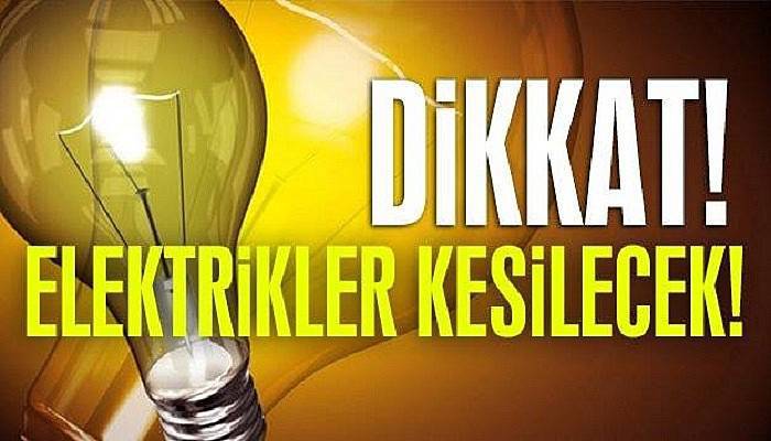 Elektrikler kesilecek