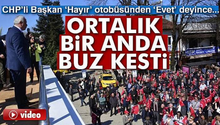  CHP'li Başkan 'Hayır' otobüsünden 'Evet' deyince olan oldu