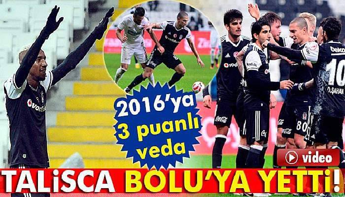 Talisca Bolu'ya yetti