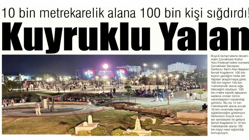 10 bin metrekarelik alana 100 bin kişi sığdırdı! Kuyruklu Yalan