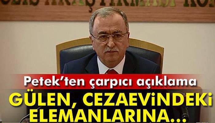 “Cezaevindeki elemanlarına Gülen’den şifreli bilgiler