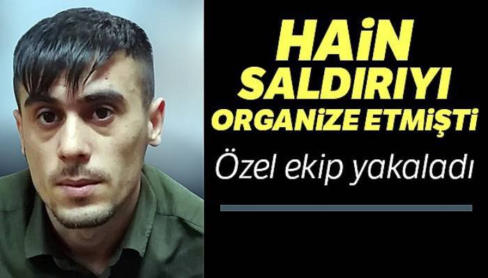 Polisin şehit edilmesini organize eden firariyi özel ekip yakaladı