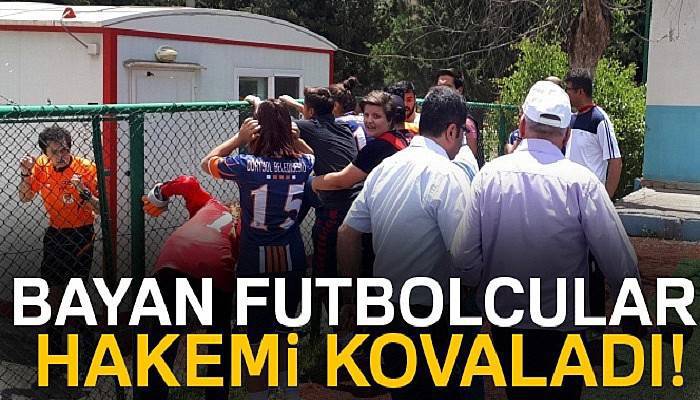 Bayan futbolcular hakemi kovaladı