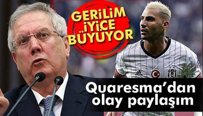 Quaresma’dan olay paylaşım