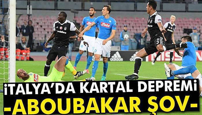 Napoli - Beşiktaş maçı geniş özet ve golleri izle (Napoli Beşiktaş)