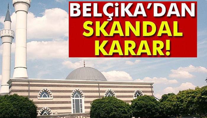 Belçika’dan olay karar