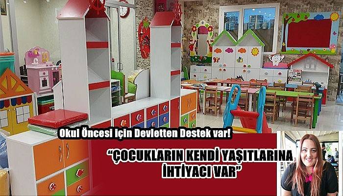 “Çocukların kendi yaşıtlarına ihtiyacı var”