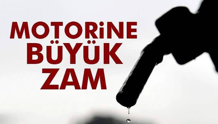  Motorine büyük zam