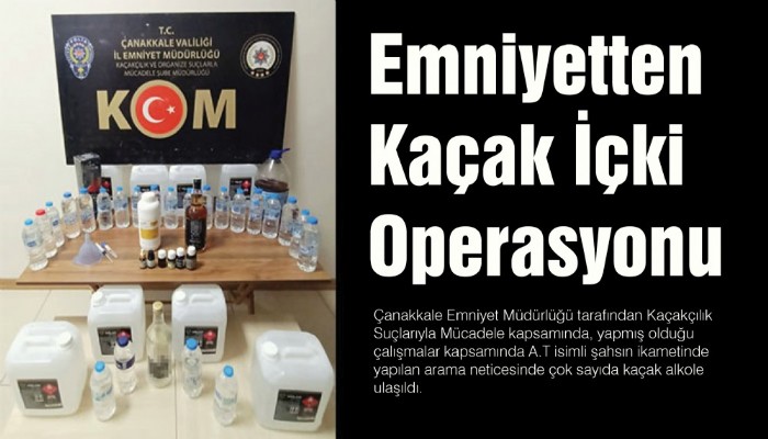 Emniyetten Kaçak İçki Operasyonu 