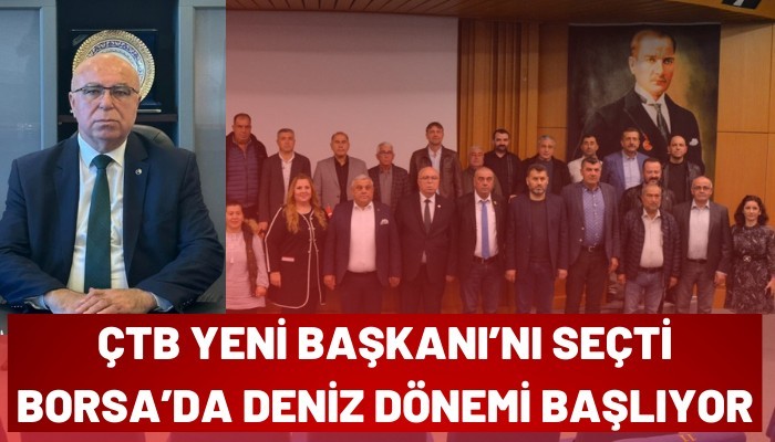 ÇTB Yeni Başkanı’nı Seçti