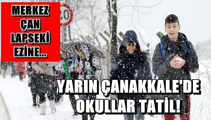 Yarın Okullar Tatil!