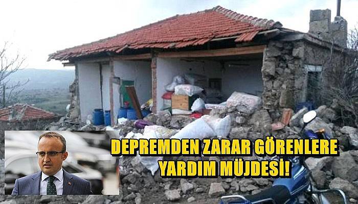 Depremden Zarar Görenlere Yardım Müjdesi!