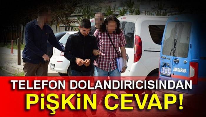  Telefon dolandırıcısından pişkin cevap