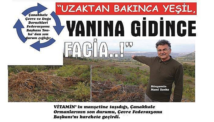 “UZAKTAN BAKINCA YEŞİL, YANINA GİDİNCE FACİA..!”