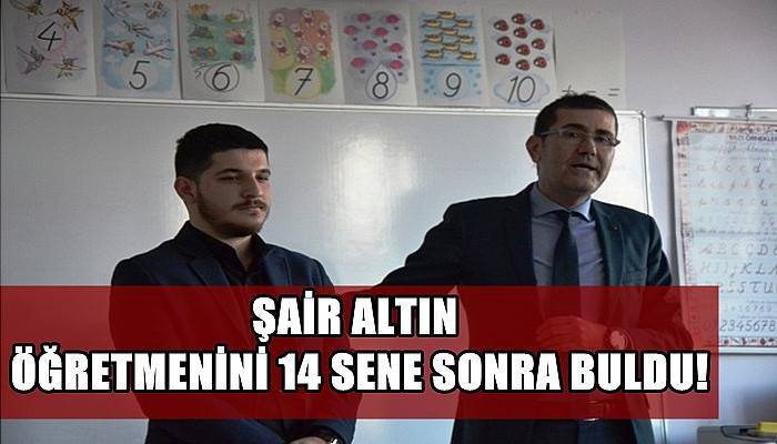  Şair Altın Öğretmenini 14 Sene Sonra Buldu!