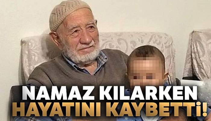 Camide namaz kılarken hayatını kaybetti