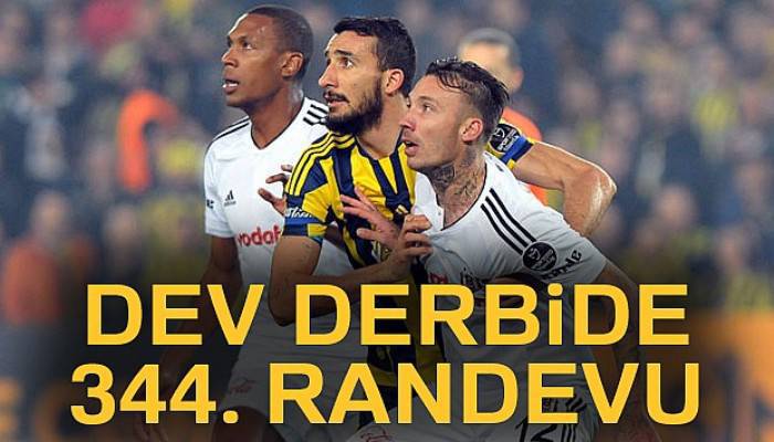  Beşiktaş ve Fenerbahçe 344. randevuda