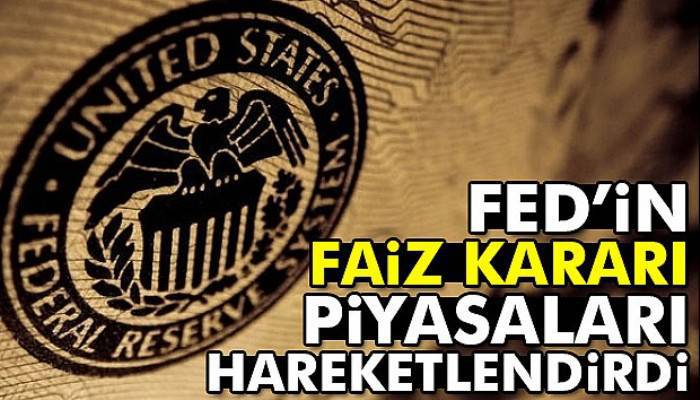 FED’den (ABD Merkez Bankası) flaş faiz kararı