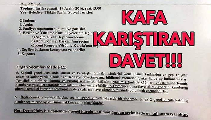 Kent Konseyi'nden kafa karıştıran davetiye