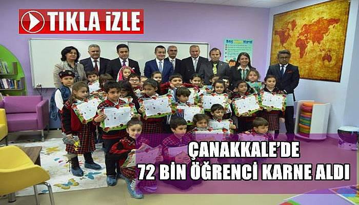 Çanakkale’de 72 Bin Öğrenci Karne Aldı