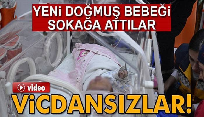  Yeni doğmuş bebeği poşete koyup sokağa attılar